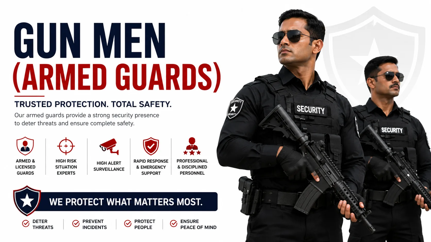 Gun Men (Armed Guards)